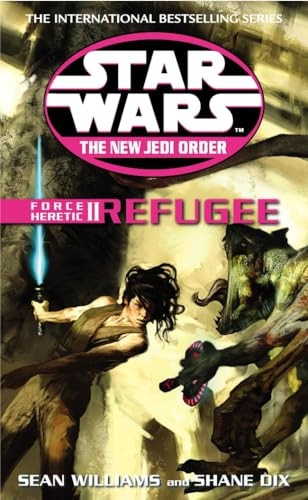Force Heretic: Refugee v. 2 (Star Wars: The New Jedi Order)