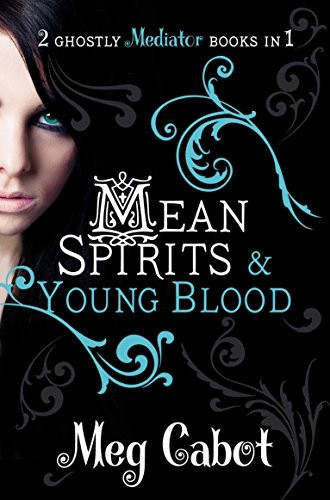 The Mediator: Mean Spirits & Young Blood