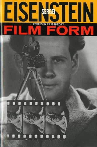 Film Form: Essays in Film Theory