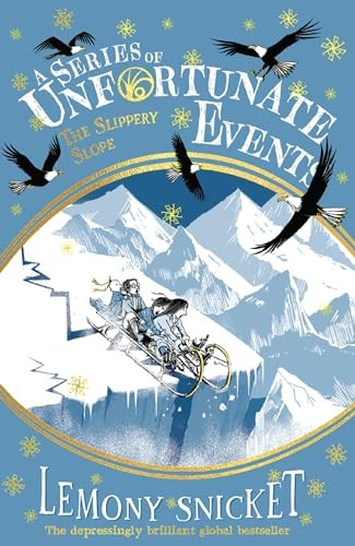 The Slippery Slope (Series of Unfortunate Events A)