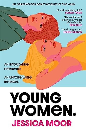 Young Women: The gripping and addictive summer page-turner