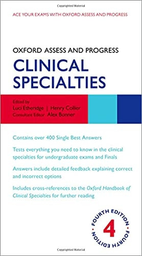 Oxford Assess and Progress: Clinical Specialties (Oxford Assess and Progress)