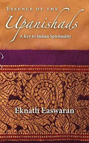 Essence of the Upanishads (Wisdom of India)