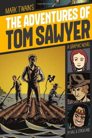 The Adventures of Tom Sawyer (Graphic Revolve: Common Core Editions)