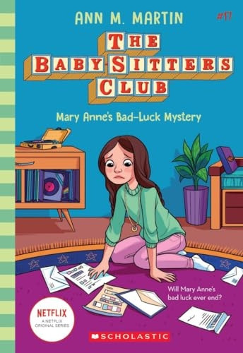 Mary Anne's Bad Luck Mystery (the Baby-Sitters Club #17): Volume 17 (Baby-Sitters Club)