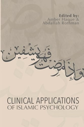 Clinical Applications of Islamic Psychology