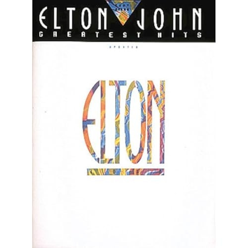 Elton John - Greatest Hits Updated (Easy Piano)