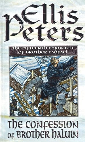 The Confession of Brother Haluin (Cadfael Chronicles)