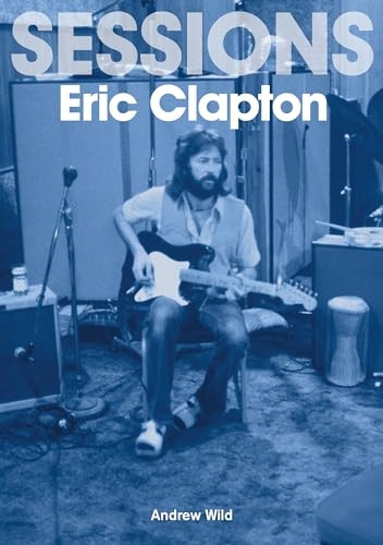 Eric Clapton Sessions (Sessions)