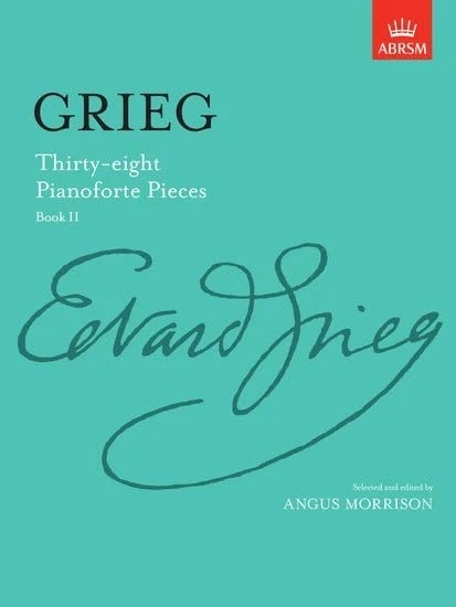 Thirty-eight Pianoforte Pieces, Book II: Bk. 2 (Signature Series (ABRSM))