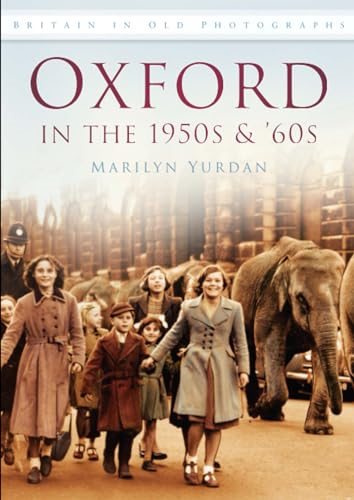 Oxford in the 1950s and '60s