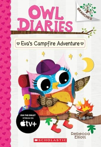 Eva's Campfire Adventure (Owl Diaries)