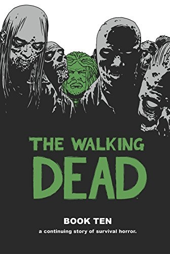 The Walking Dead Book 10 (Walking Dead (12 Stories))