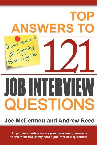 Top Answers to 121 Job Interview Questions