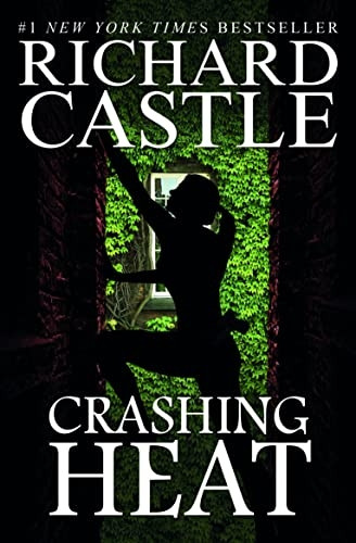 Crashing Heat (Castle) (Nikki Heat)