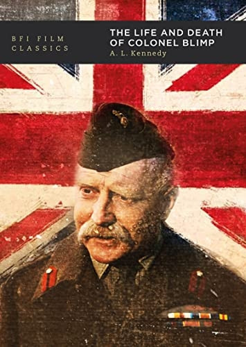 The Life and Death of Colonel Blimp (BFI Film Classics)