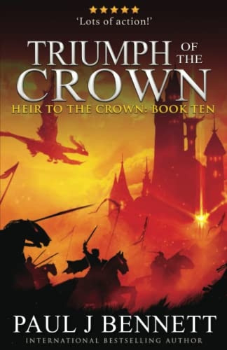 Triumph of the Crown: An Epic Fantasy Novel (Heir to the Crown)