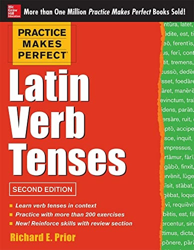 Practice Makes Perfect Latin Verb Tenses, 2nd Edition