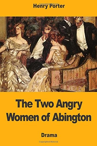 The Two Angry Women of Abington