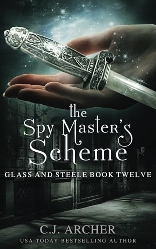 The Spy Master's Scheme  - (Glass and Steele)