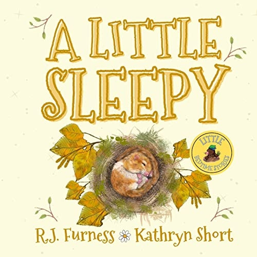 A Little Sleepy (Little Bedtime Stories)