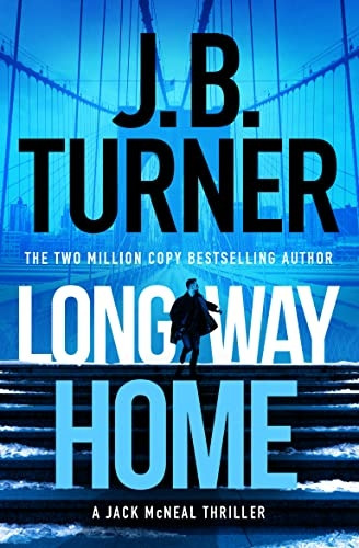 Long Way Home (A Jack McNeal Thriller)