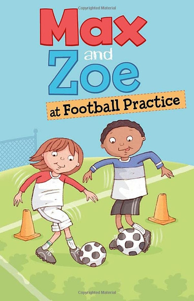 Max and Zoe at Football Practice (Max and Zoe)