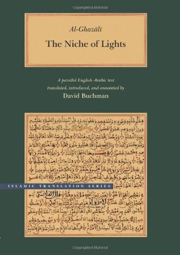 The Niche of Lights (Brigham Young University's Islamic Translations)