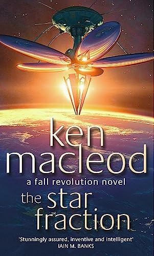 The Star Fraction: A Fall Revolution Novel