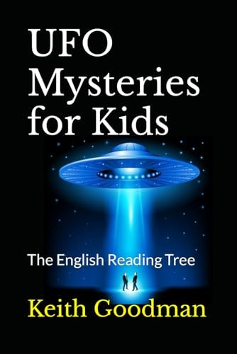 UFO Mysteries for Kids: The English Reading Tree (English Reading Tree)