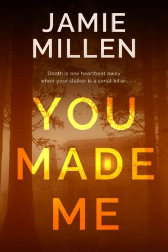 You Made Me (Claire Wolfe Thrillers)