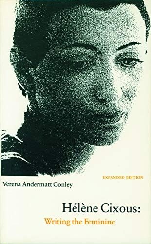 Helene Cixous: Writing the Feminine