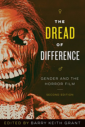 The Dread of Difference (Texas Film & Media Studies Series)