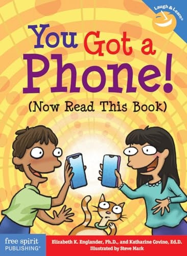 You Got a Phone! (Now Read This Book) (Laugh & Learn(r))