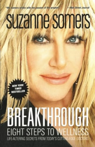 Breakthrough: Eight Steps to Wellness