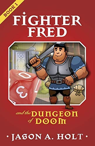Fighter Fred and the  - Dungeon of Doom (Fighter  - Fred)