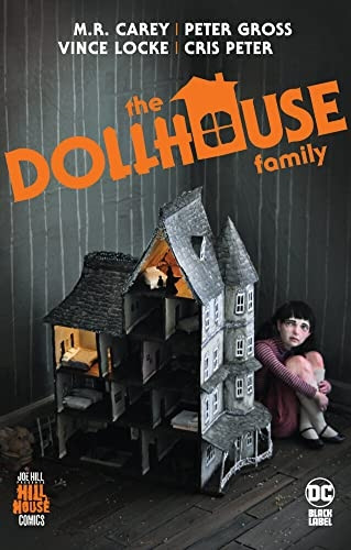The Dollhouse Family (Hill  - House Comics)
