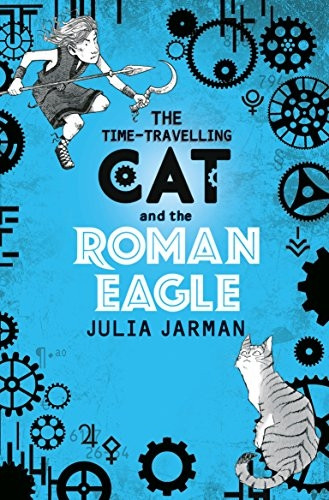 The Time-Travelling Cat and the Roman Eagle (Time-Travelling Cat)
