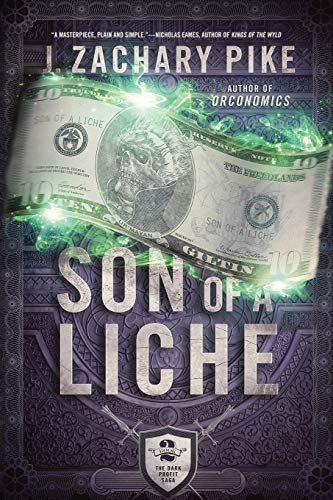 Son of a Liche (Dark Profit Saga)