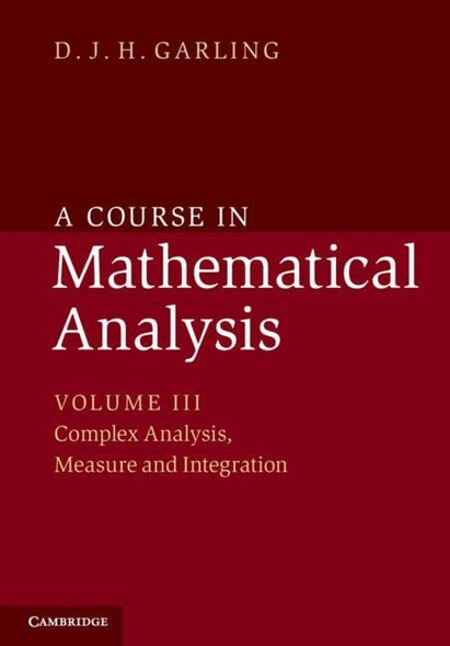 A Course in Mathematical Analysis: Volume 3