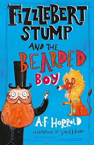 Fizzlebert Stump and the Bearded Boy (Fizzlebert Stump)