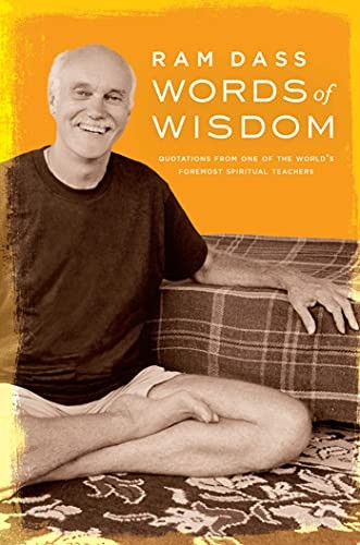Words of Wisdom: Quotations from One of the World's Foremost Spiritual Leaders