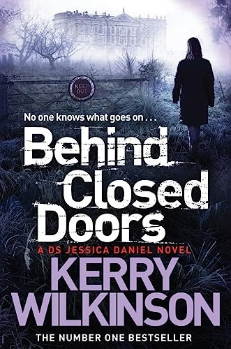 Behind Closed Doors (Jessica Daniel Series)