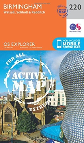 OS Explorer Map Active (220) Birmingham, Walsall, Solihull and Redditch (OS Explorer Active Map)