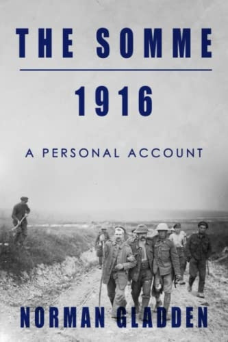 The Somme, 1916: A Personal Account (Full Pack - A Private's War)