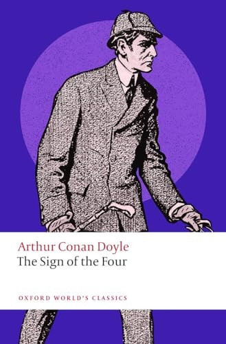 The Sign of Four (Oxford World's Classics)