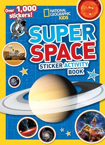 Super Space Sticker Activity Book (National Geographic Kids)