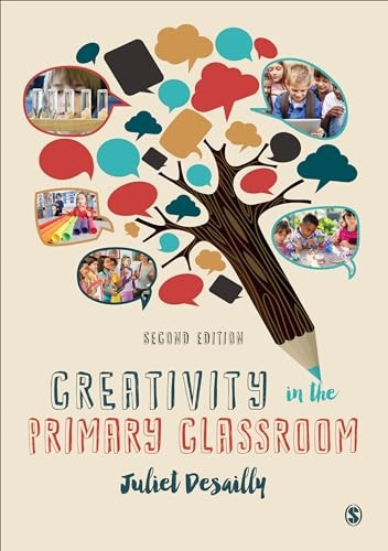 Creativity in the Primary Classroom
