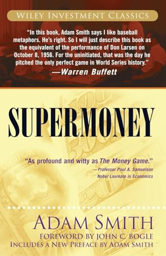 Supermoney (Wiley Investment Classics)