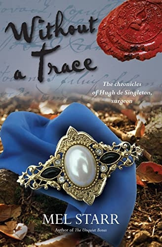 Without a Trace (The Chronicles of Hugh de Singleton, Surgeon)
